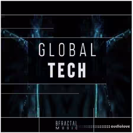 BFractal Music Global Tech [WAV]
