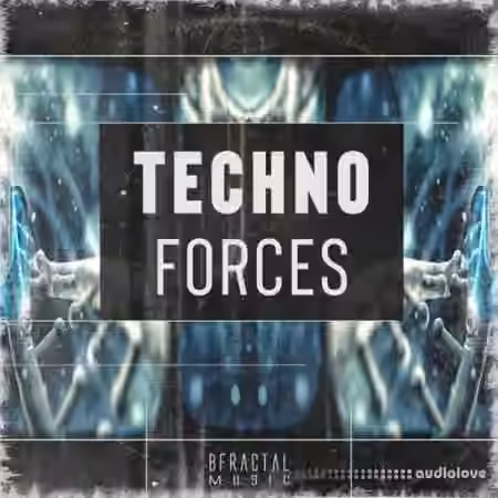BFractal Music Techno Forces [WAV]
