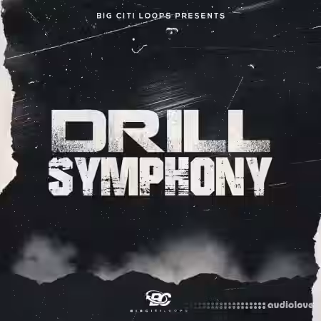 Big Citi Loops Drill Symphony [WAV]