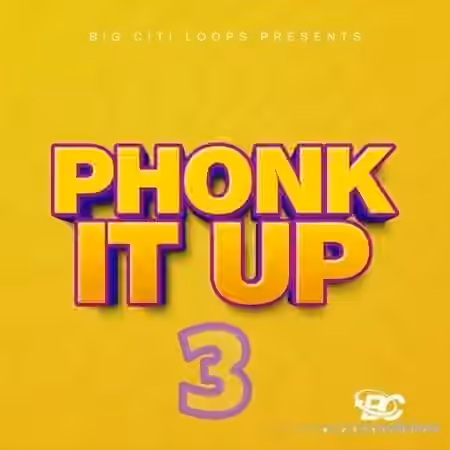 Big Citi Loops Phonk It Up 3 [WAV]