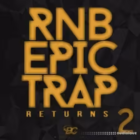Big Citi Loops RnB Epic Trap Returns 2 [WAV, MiDi]