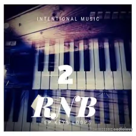 Big Citi Loops RNB KEYS EP LOOPS 2 [WAV]
