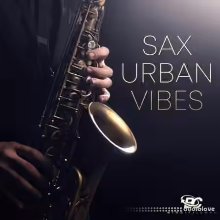 Big Citi Loops Sax Urban Vibes [WAV]