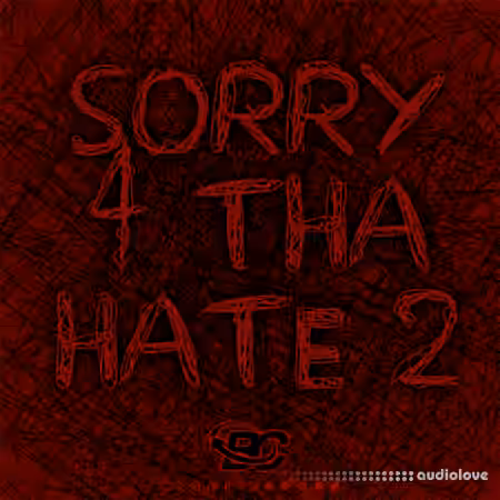 Big Citi Loops Sorry 4 Tha Hate 2 [WAV, MiDi]