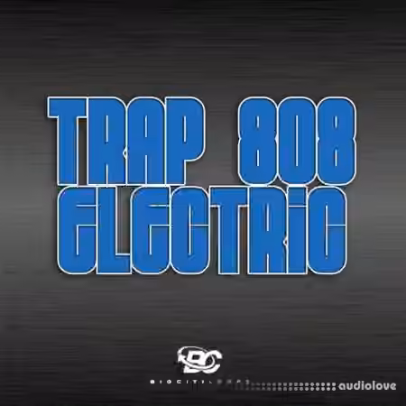 Big Citi Loops Trap 808 Electric [WAV]