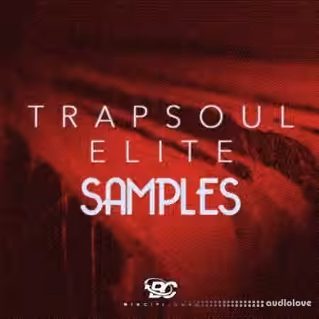 Big Citi Loops Trapsoul Elite Samples [WAV]