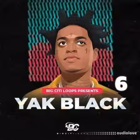 Big Citi Loops Yak Black 6 [WAV]