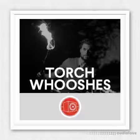 Big Room Sound Torch Whooshes [WAV]