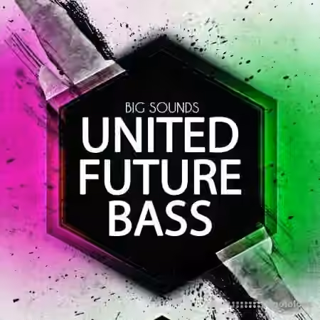 Big Sounds United Future Bass [WAV, MiDi, Synth Presets]