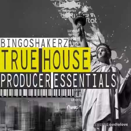 Bingoshakerz True House Producer Essentials [WAV]