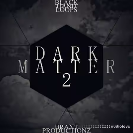 Black Hand Loops Dark Matter 2 [AiFF, WAV, MiDi]