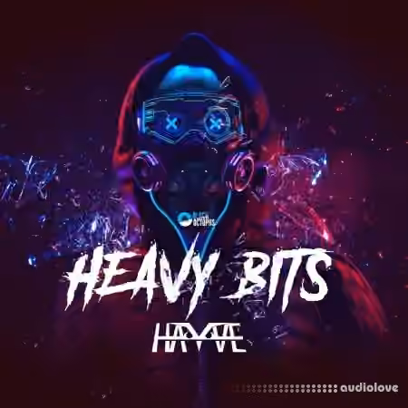 Black Octopus Sound Hayve Heavy Bits [WAV, FXP]