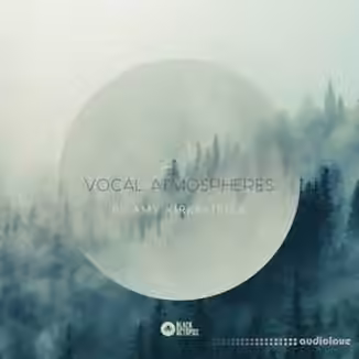 Black Octopus Sound Vocal Atmospheres by Amy Kirkpatrick [WAV]