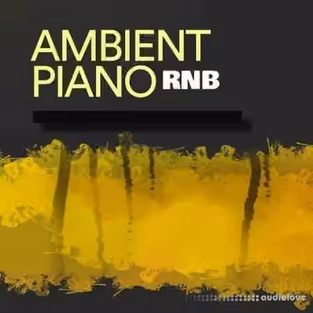 Blissful Audio Ambient RnB Piano [WAV]