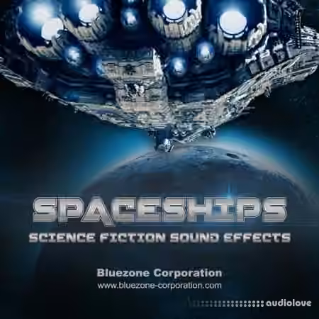 Bluezone Corporation Spaceships: Science Fiction Sound Effects [WAV]