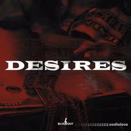 Blvckout Desires [WAV]