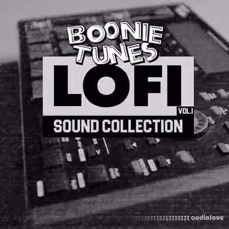 Boonie Tunes Presents LoFi Sound Collection Vol.1 [WAV]