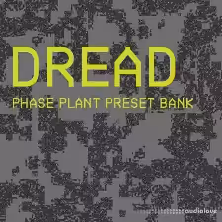 Brood Dread Phase Plant Presets [Synth Presets]