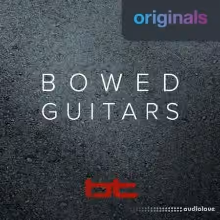BT Bowed Guitars [WAV]