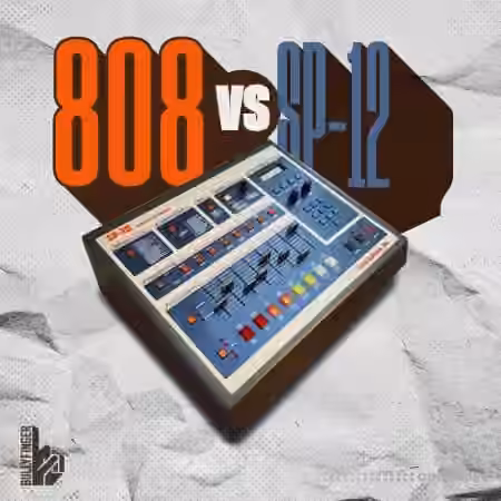 Bullyfinger 808 vs SP12 [WAV]