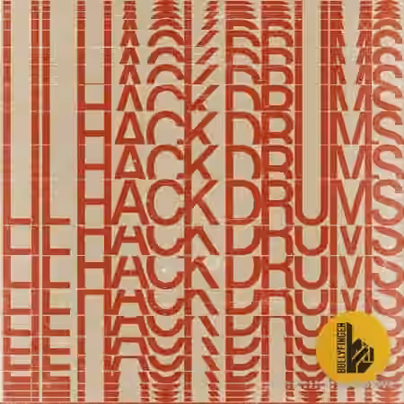 Bullyfinger Lil Hack Drums [WAV]