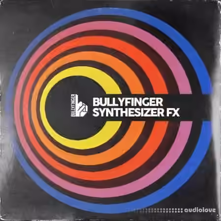 Bullyfinger Synthesizer FX [WAV]