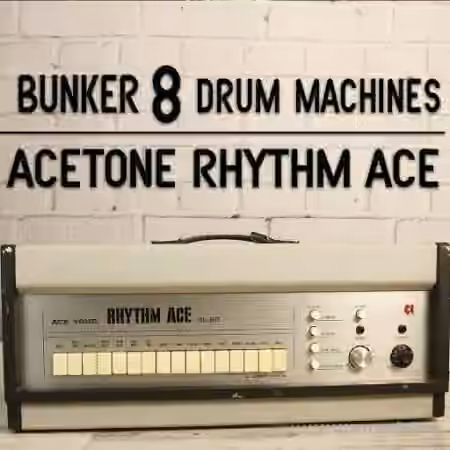 Bunker 8 Digital Labs Bunker 8 Acetone Rhythm Ace Drum Machine [WAV]