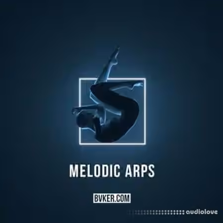 BVKER Melodic Arps [WAV, MiDi]