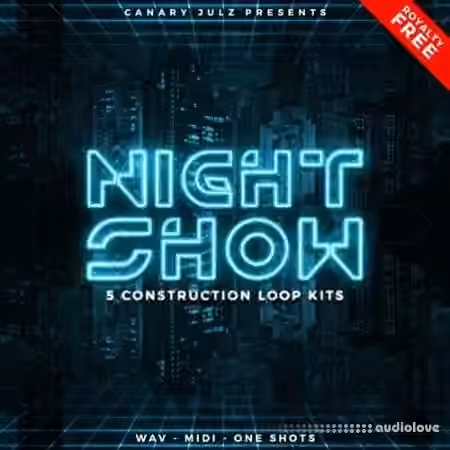 Canary Julz Night Show [WAV, MiDi]