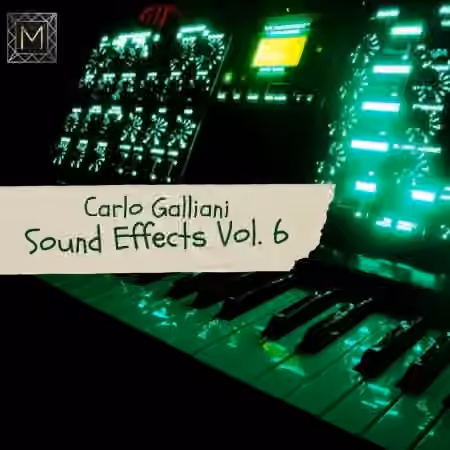 Carlo Galliani Sound Effects Vol.6 [WAV]