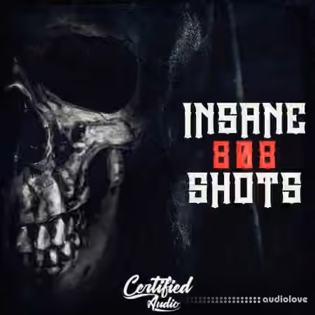 Certified Audio Insane 808 Shots [WAV]
