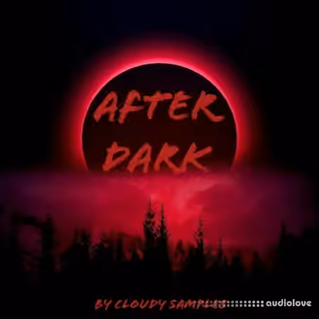 Cloudy Samples After Dark Dance Edm [WAV, MiDi, Synth Presets]