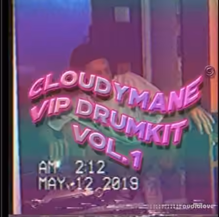 Cloudymane Vip Drumkit Vol.1 [WAV]