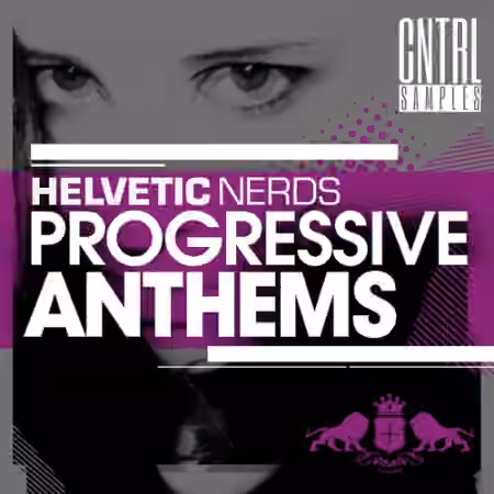 CNTRL Samples Helvetic Nerds Progressive Anthems [WAV]
