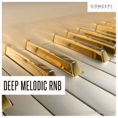 Concept Samples Deep Melodic RnB [WAV]