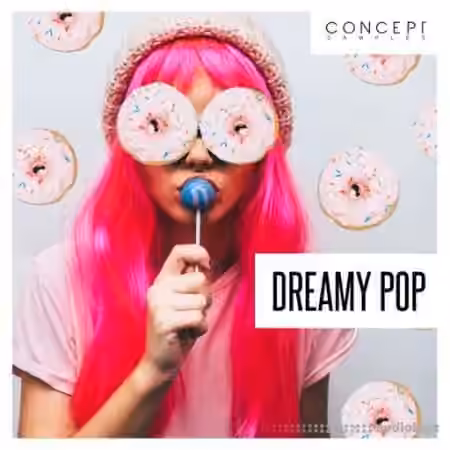 Concept Samples Dreamy Pop [WAV]