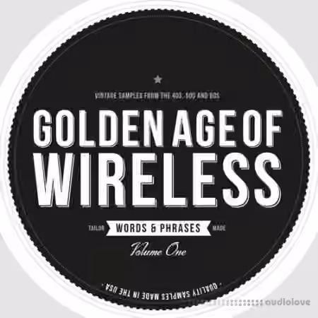 Crate Diggers Golden Age of Wireless Words and Phrases Vol.1 [WAV]