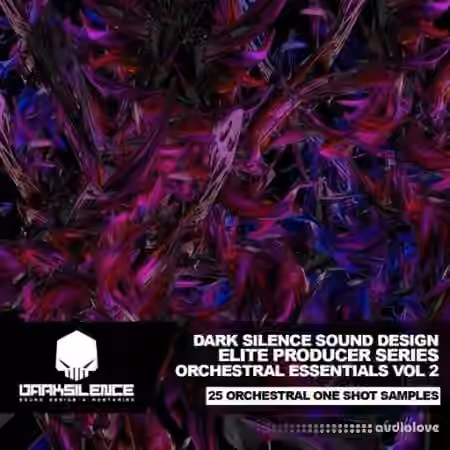 Dark Silence Sound Design Orchestral Essentials Vol.2 [WAV]