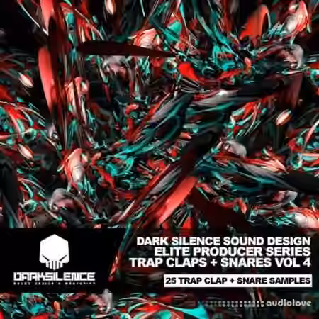 Dark Silence Sound Design Trap Claps + Snares Vol.4 [WAV]