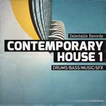 Delectable Records Contemporary House 01 [WAV]