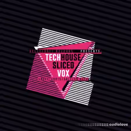 Delectable Records Sliced Tech House Vox [WAV]