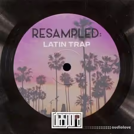 Diaspora Resampled Latin Trap [WAV]