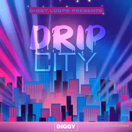Diggy Loops Drip City [WAV]