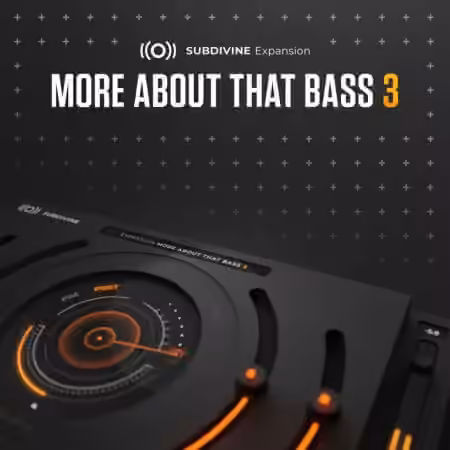 Diginoiz More About That Bass 3 Subdivine Expansion [WiN]