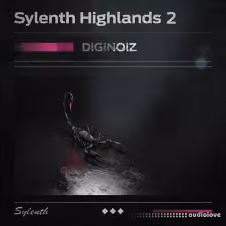 Diginoiz Sylenth Highlands 2 [Synth Presets]