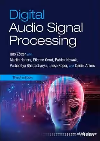 Digital Audio Signal Processing 3rd Edition