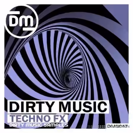 Dirty Music Techno FX [WAV]