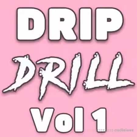 DiyMusicBiz Drip Drill Vol.1 [WAV]