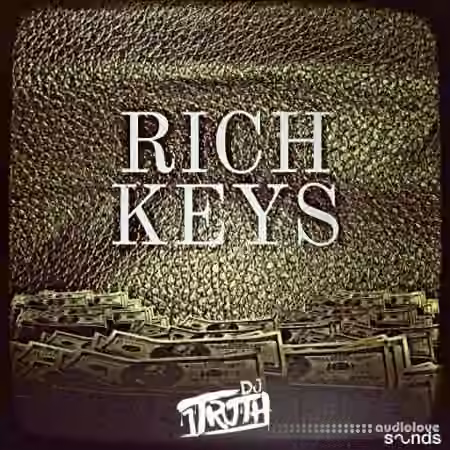 DJ 1Truth Rich Keys [WAV]