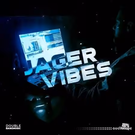 Double Bang Music Jager Vibes [MULTiFORMAT]